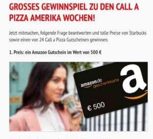 Call a Pizza Gewinnspiel